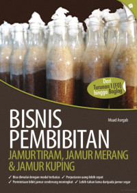 Image of Bisnis Pembibitan Jamur Tiram, Jamur Merang, dan Jamur Kuping
